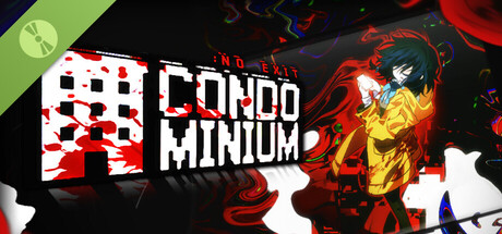 CONDOMINIUM: NO EXIT Demo