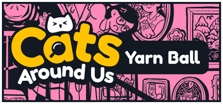 Cats Around Us: Yarn Ball