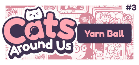 Cats Around Us: Yarn Ball