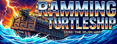 Ramming Turtleship - 1592: The Imjin War