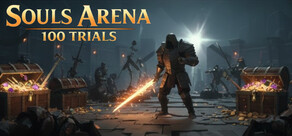 Souls Arena 100 Trials