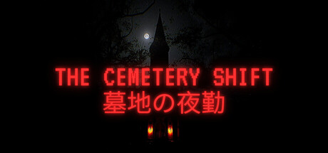 The Cemetery Shift