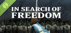 In Search of Freedom Demo