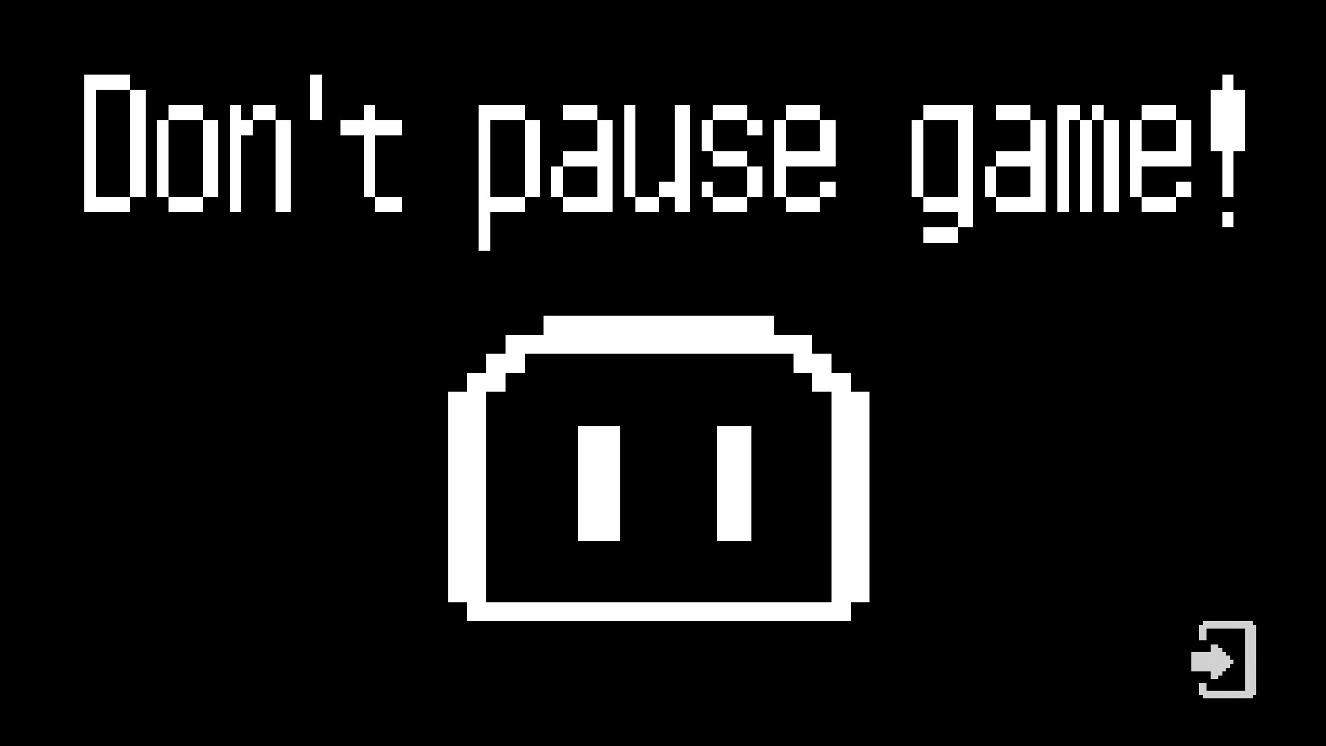 Don't pause game! screenshot #1
