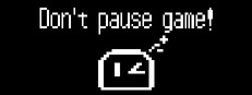 Don't pause game!