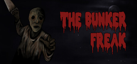 The Bunker Freak