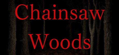 Chainsaw Woods cover