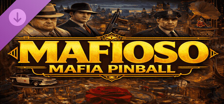 Mafioso Mafia Pinball banner image