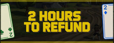2 Hours to Refund