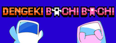 DENGEKI BACHI BACHI