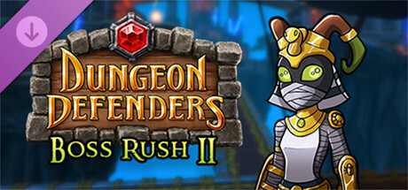 Dungeon Defenders - Boss Rush II