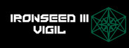 Ironseed 3 : Vigil