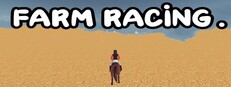FARM RACING.