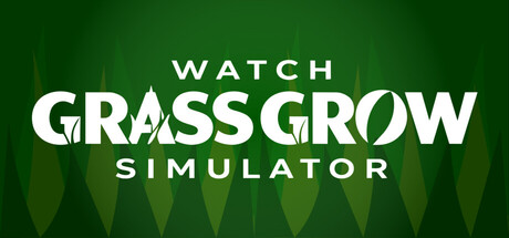 Watch Grass Grow Simulator