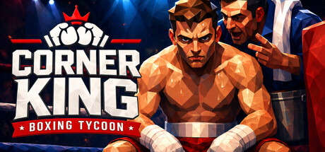 《拳角之王：拳击大亨 Corner King: Boxing Tycoon》-Build 24880798官中免安装-简中1.1GB