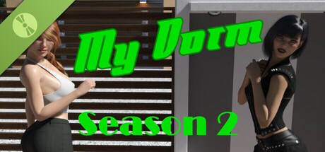 My Dorm - Season 2 Demo