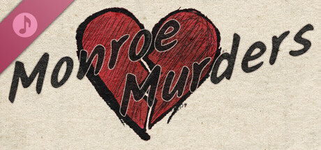 Monroe Murders Soundtrack banner image