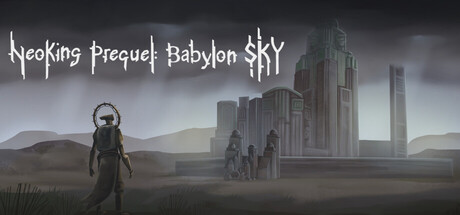 NeoKing Prequel: Babylon SKY