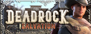 Deadrock Salvation