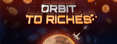 Orbit to Riches