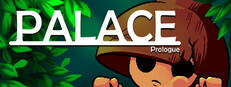 Palace : Prologue
