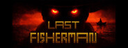 Last Fisherman