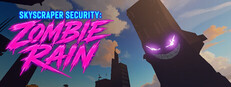 Skyscraper Security: Zombie Rain