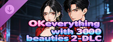 OKeverything with 3000 beauties 2 - DLC