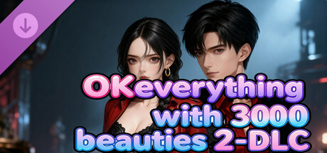 OKeverything with 3000 beauties 2 - DLC