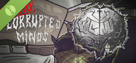 Corrupted Minds Demo