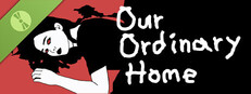 Our Ordinary Home Demo