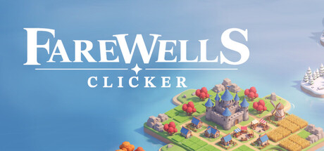 Farewells clicker header art