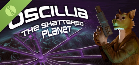 Oscillia : The Shattered Planet Demo