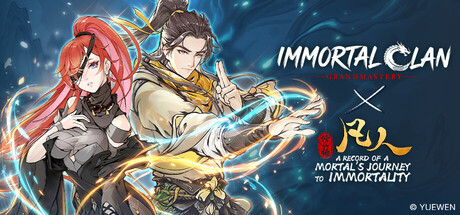 Immortal Clan: Grandmastery