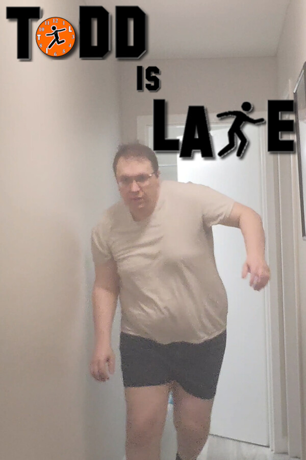 Todd is Late