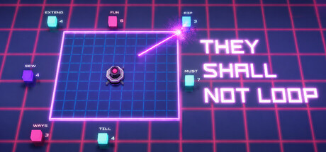 They Shall Not Loop - similar game to Character Limit by Elite Gorgon Games