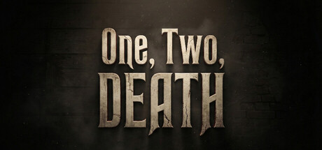 One, Two, Death