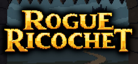 Rogue Ricochet