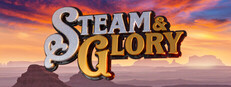 Steam & Glory