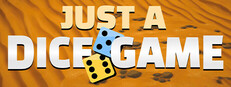 Just A Dice Game