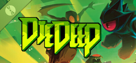 Die Deep Demo banner image
