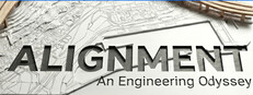 ALIGNMENT : An Engineering Odyssey