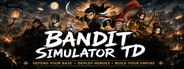 Bandit Simulator TD