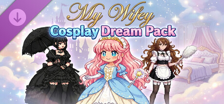 My Wifey Cosplay Dream Pack