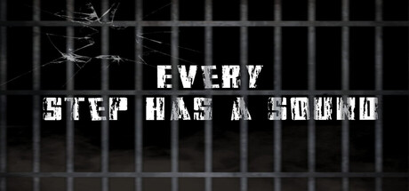 Every Step Has a Sound