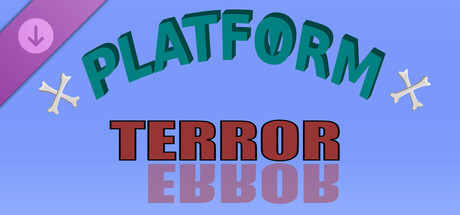 Platform Terror - Donation Support DLC