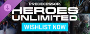 Predecessor: Heroes Unlimited
