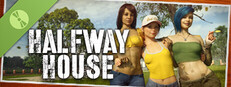 Halfway House Demo