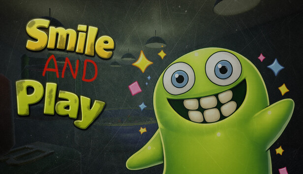 Smile and Play