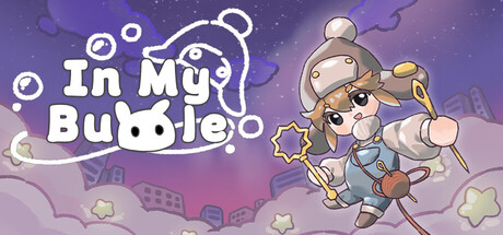 In My Bubble •° cover art